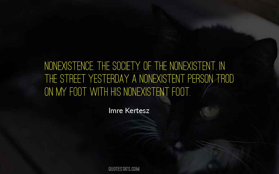 Kertesz Quotes #482144