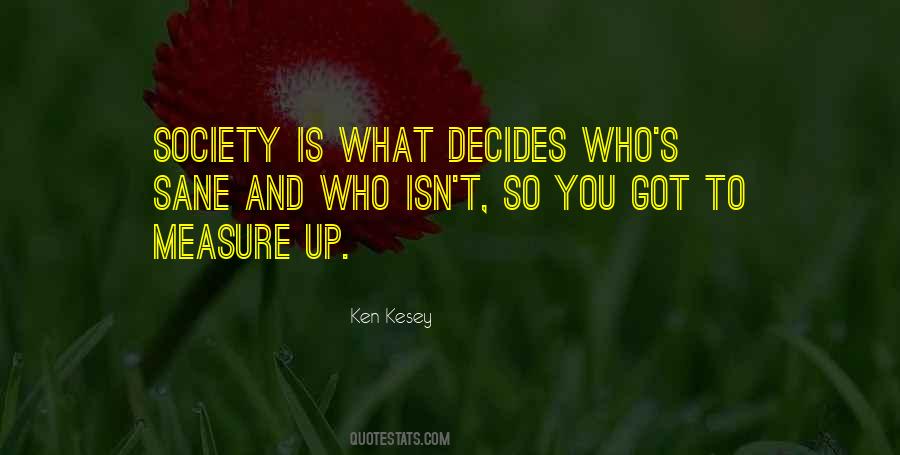 Kesey Quotes #256565