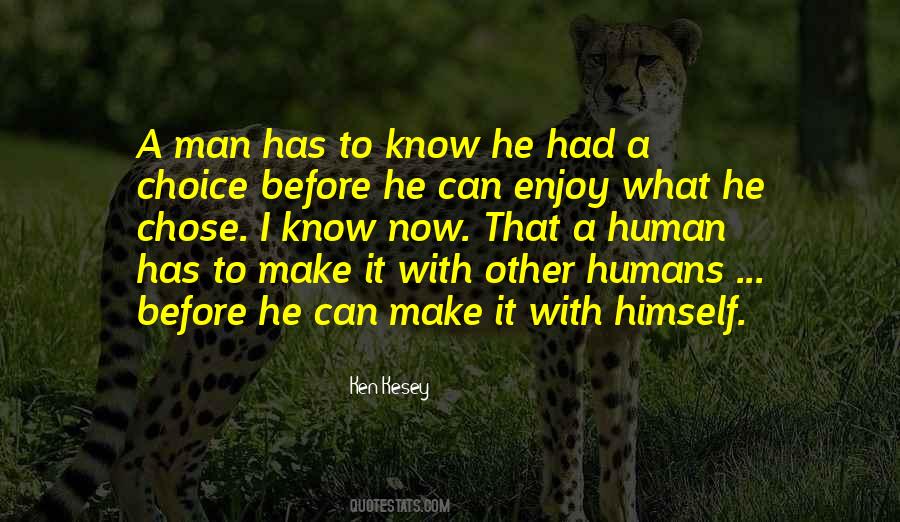 Kesey Quotes #726557