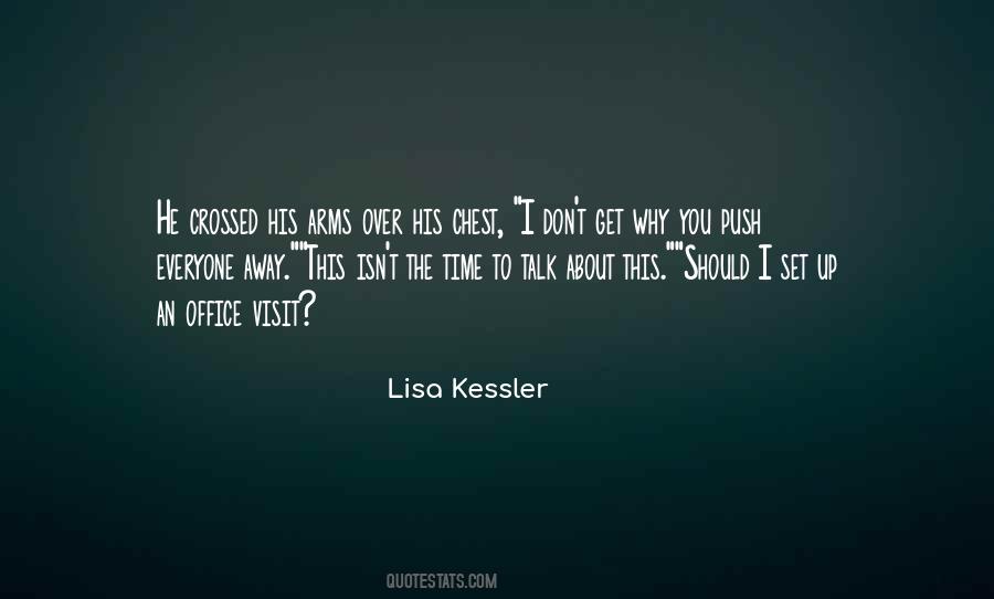 Kessler Quotes #330712