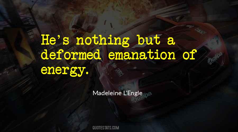 Quotes About Emanation #274437