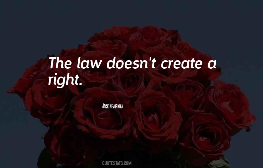 Kevorkian Quotes #1368341