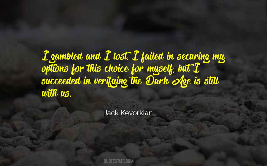 Kevorkian Quotes #234208