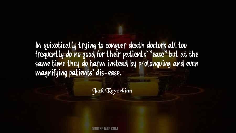 Kevorkian Quotes #403421