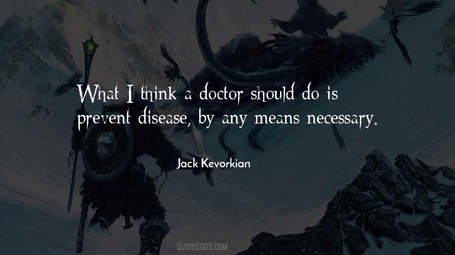 Kevorkian Quotes #93923