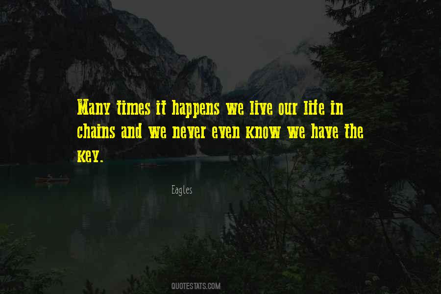 Key In Life Quotes #603172