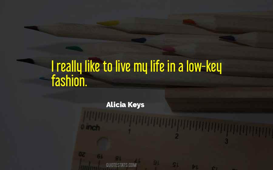 Key In Life Quotes #686304