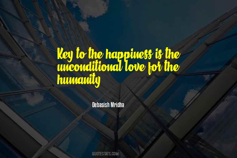 Key To Happiness In Life Quotes #1626570
