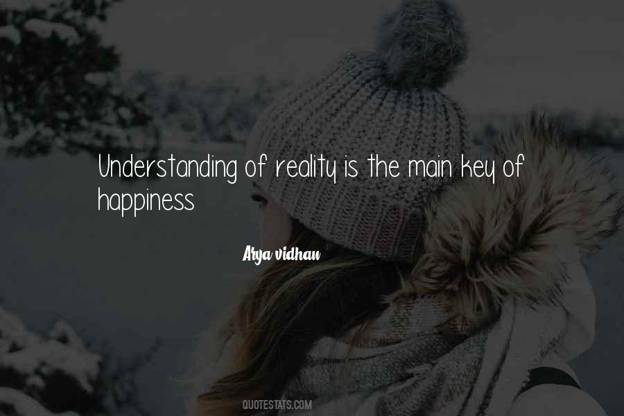 Key To Happiness In Life Quotes #1711007