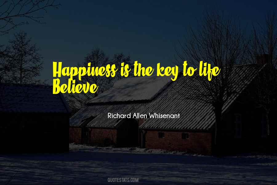 Key To Happiness In Life Quotes #695956