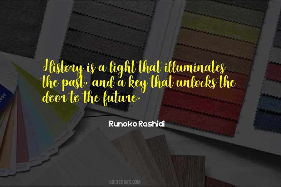 Key To The Future Quotes #291033