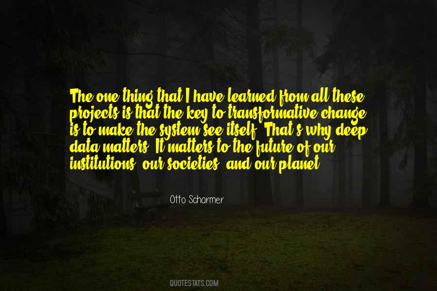 Key To The Future Quotes #436125