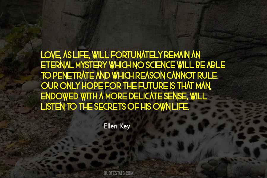 Key To The Future Quotes #484831