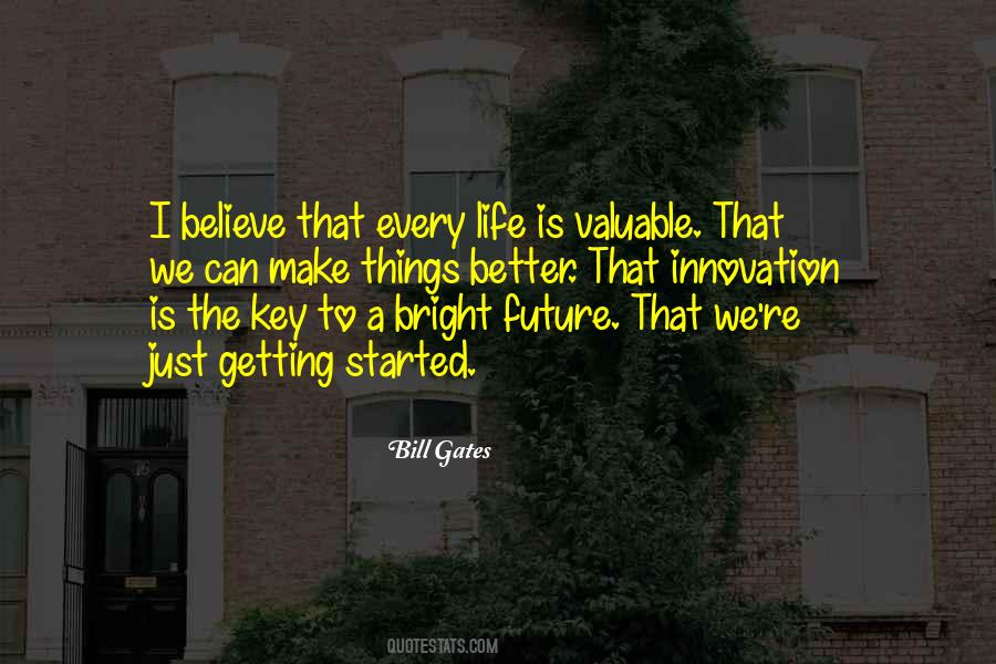Key To The Future Quotes #595769