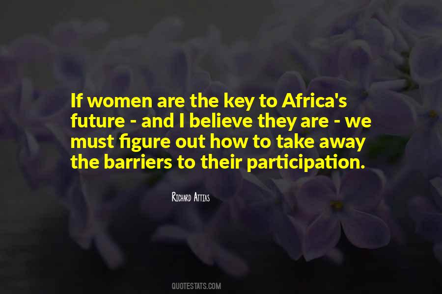 Key To The Future Quotes #954911
