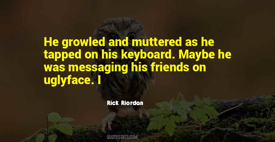 Keyboard Quotes #1384380