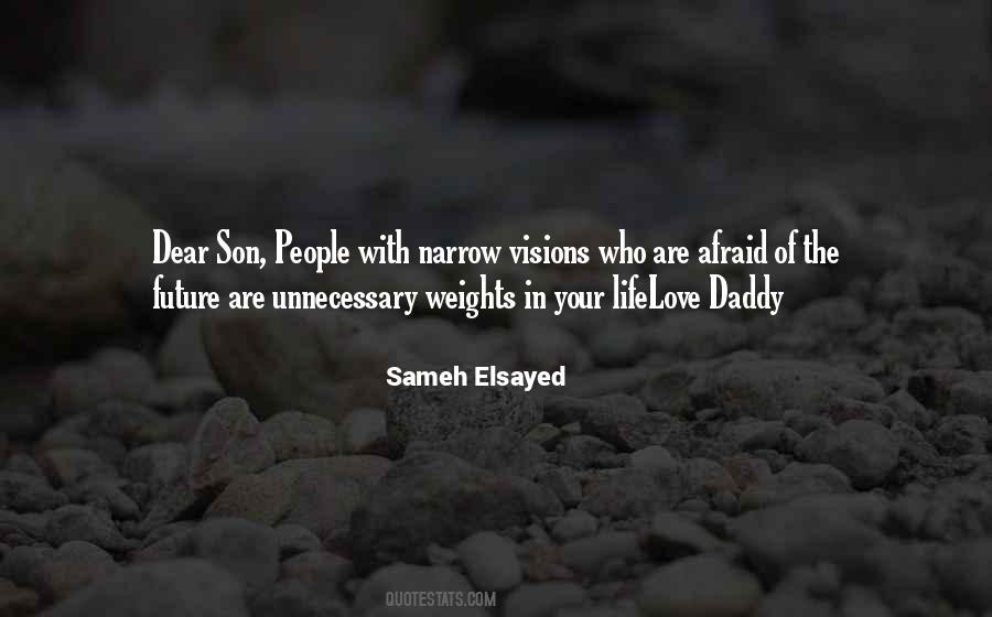 Quotes About Elsayed #1669380