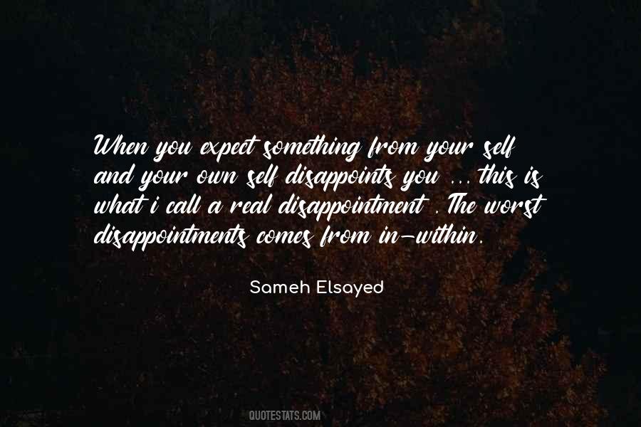 Quotes About Elsayed #1840216