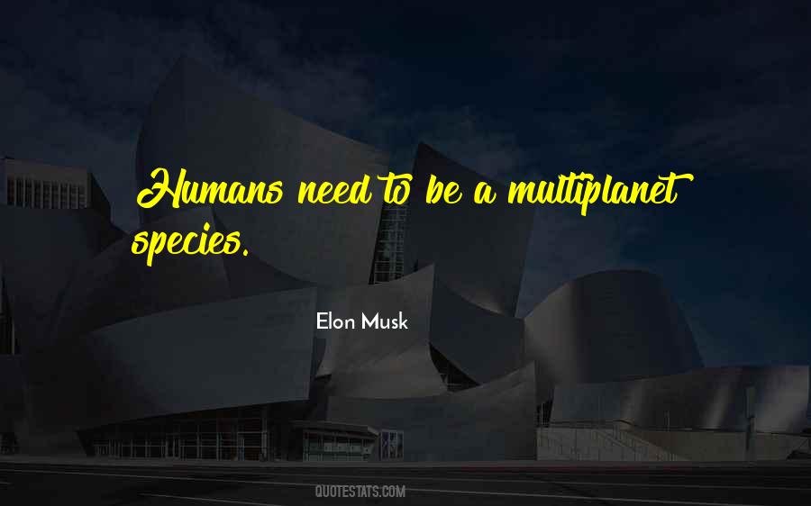 Quotes About Elon Musk #632479