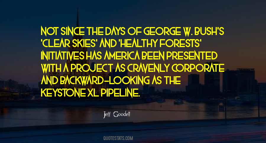 Keystone Xl Quotes #765892