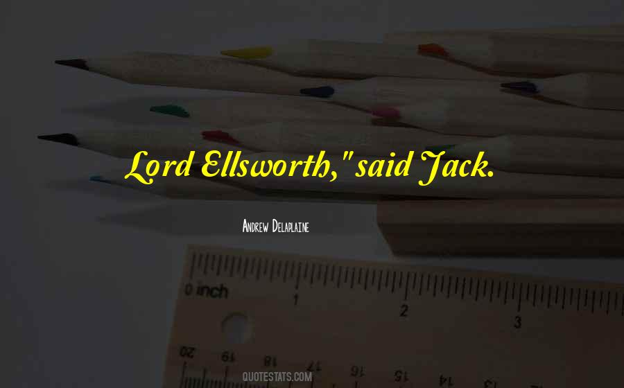 Quotes About Ellsworth #114156