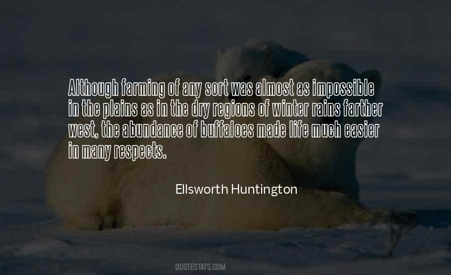 Quotes About Ellsworth #1429447