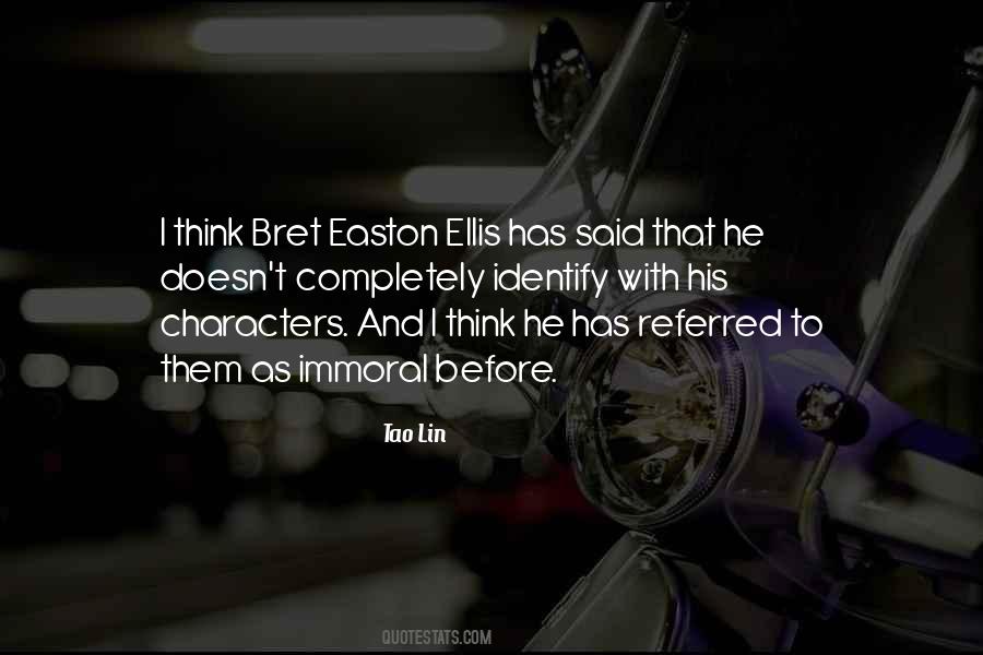 Quotes About Ellis #320025