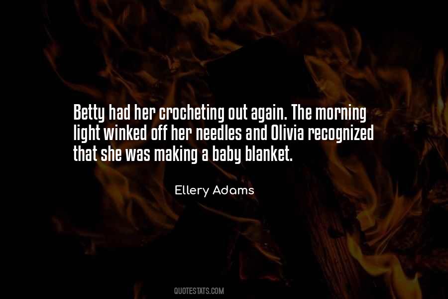 Quotes About Ellery #161552