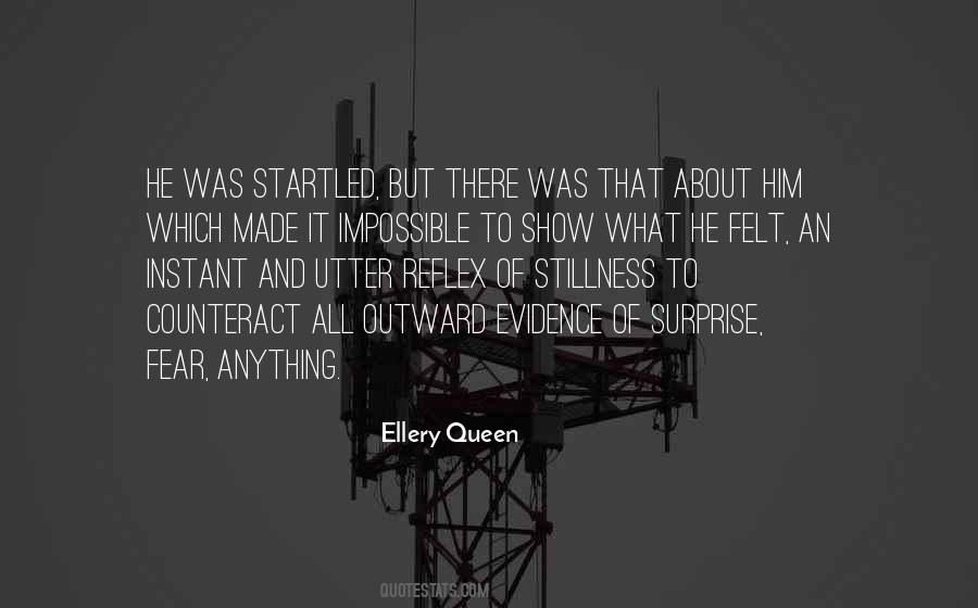 Quotes About Ellery #786940