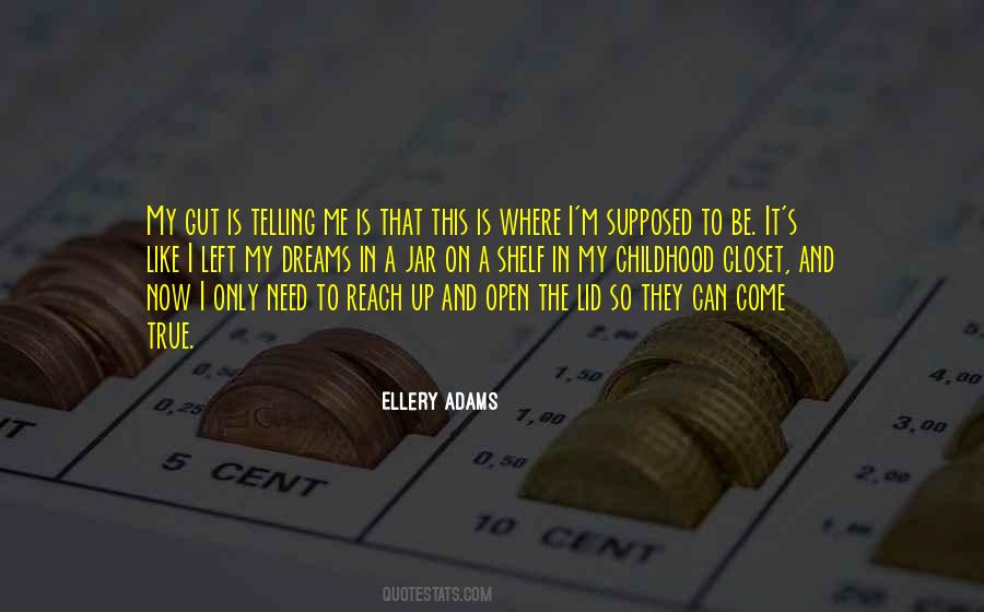Quotes About Ellery #87947