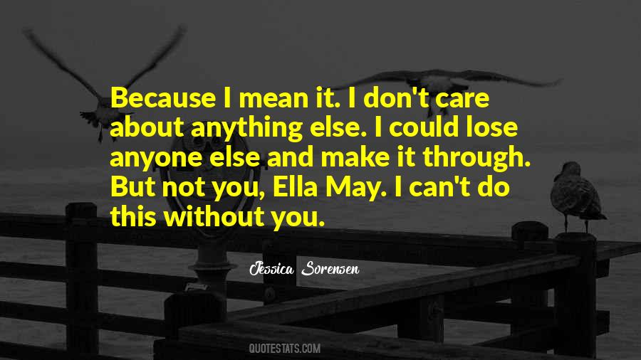 Quotes About Ella #1488656