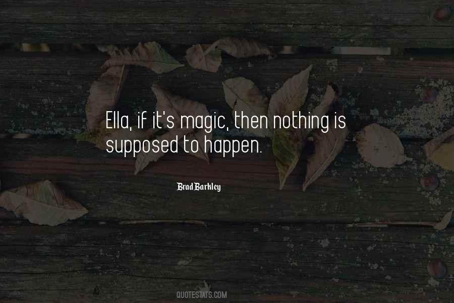 Quotes About Ella #943675