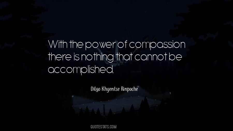Khyentse Rinpoche Quotes #1598381