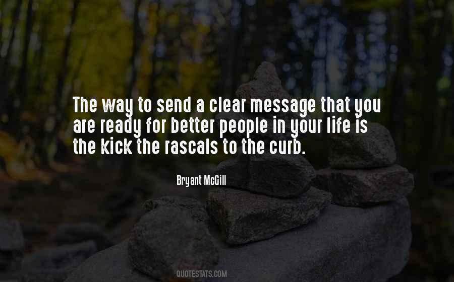 Kick Out Of Life Quotes #733399