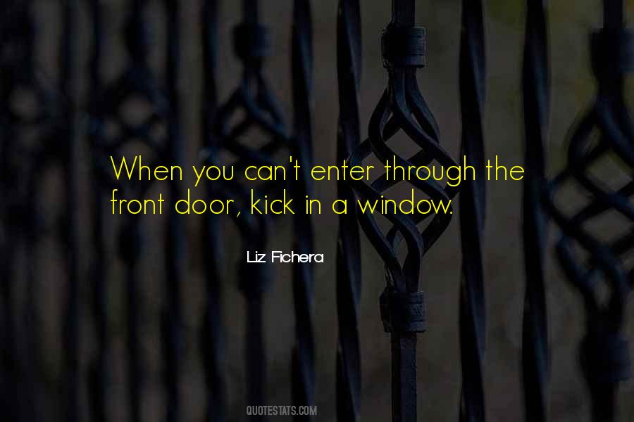 Kick Out Of Life Quotes #853742