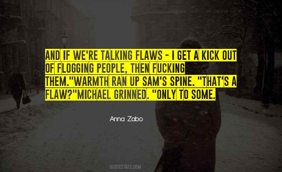 Kick Out Quotes #1069701