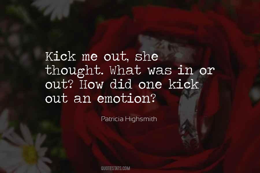 Kick Out Quotes #602042