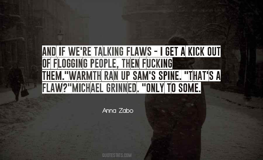 Kick Them Out Quotes #1069701