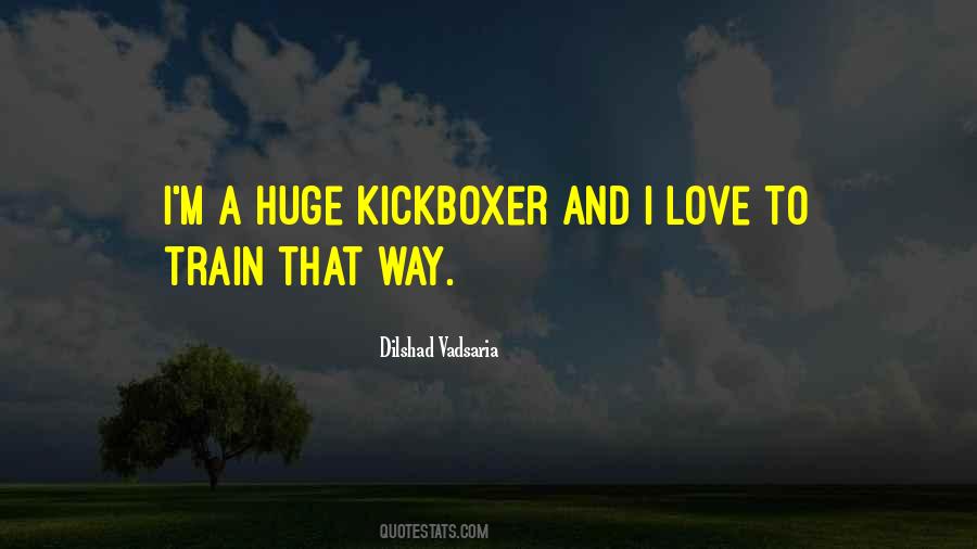 Kickboxer Quotes #861906