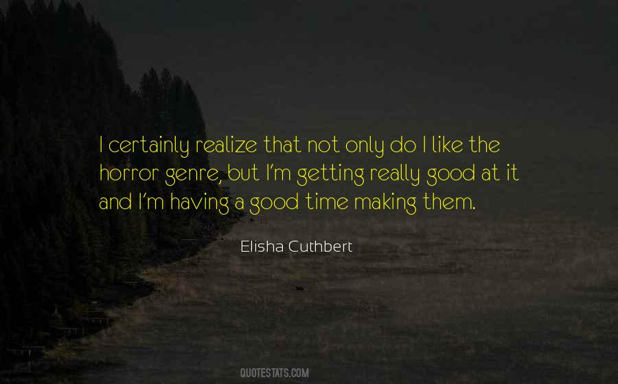 Quotes About Elisha #1825223