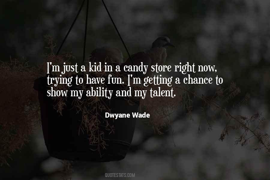 Kid In A Candy Store Quotes #488969