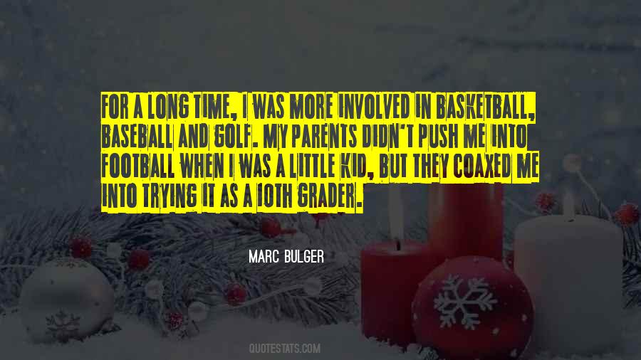 Kid In Me Quotes #211538