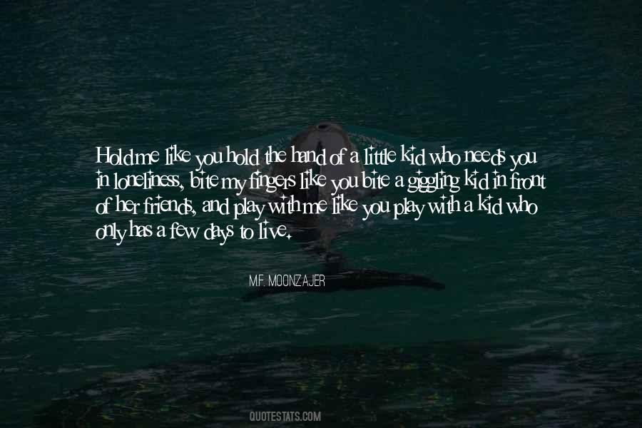 Kid In Me Quotes #245753
