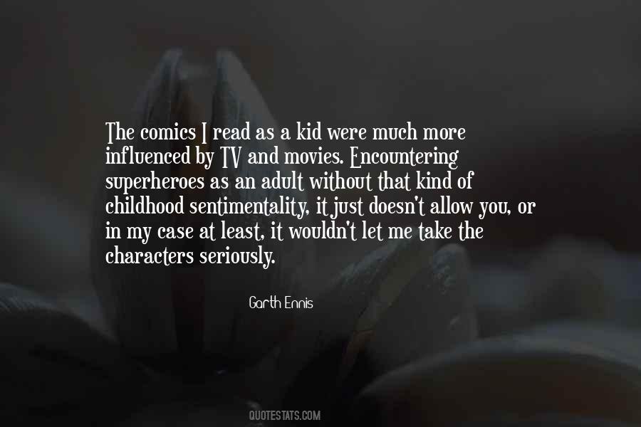 Kid In Me Quotes #307779
