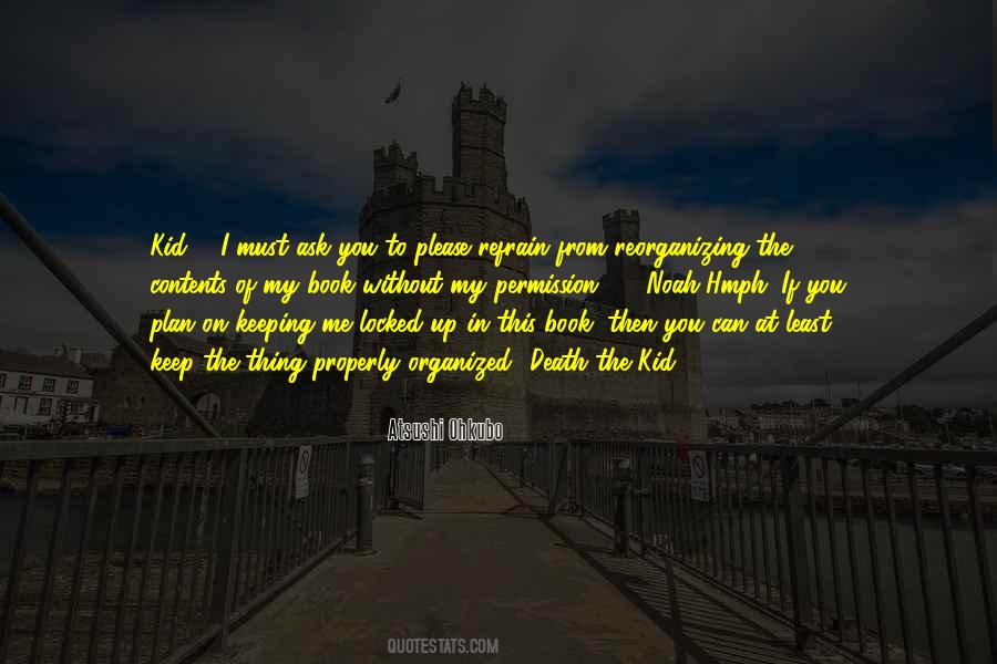 Kid In Me Quotes #309812