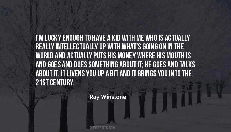 Kid In Me Quotes #369481