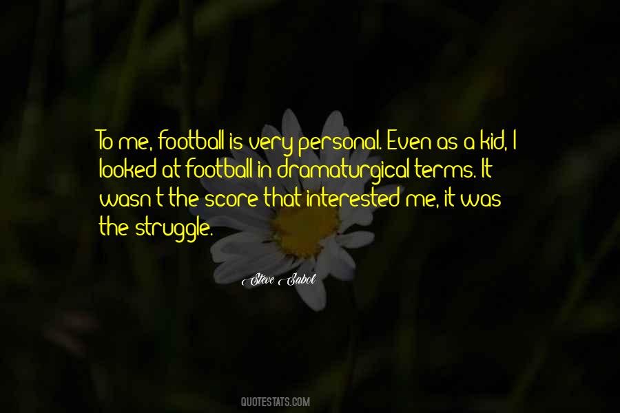 Kid In Me Quotes #39020