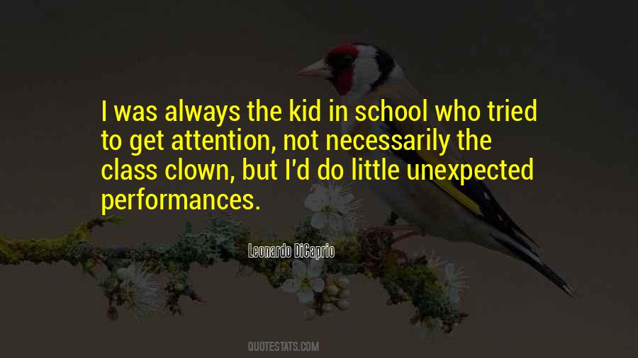 Kid In School Quotes #1529058