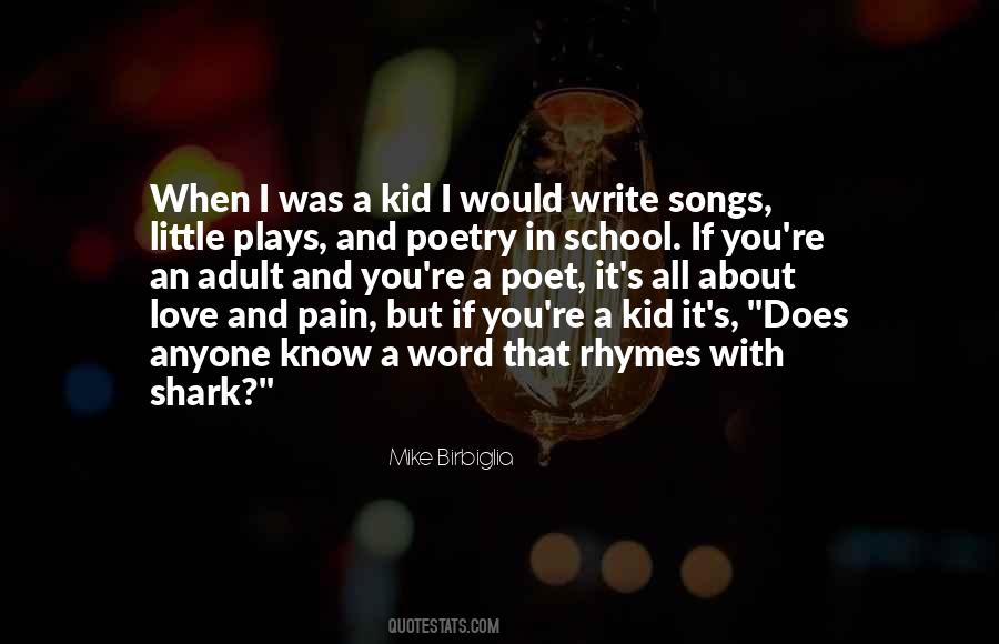 Kid In School Quotes #449009