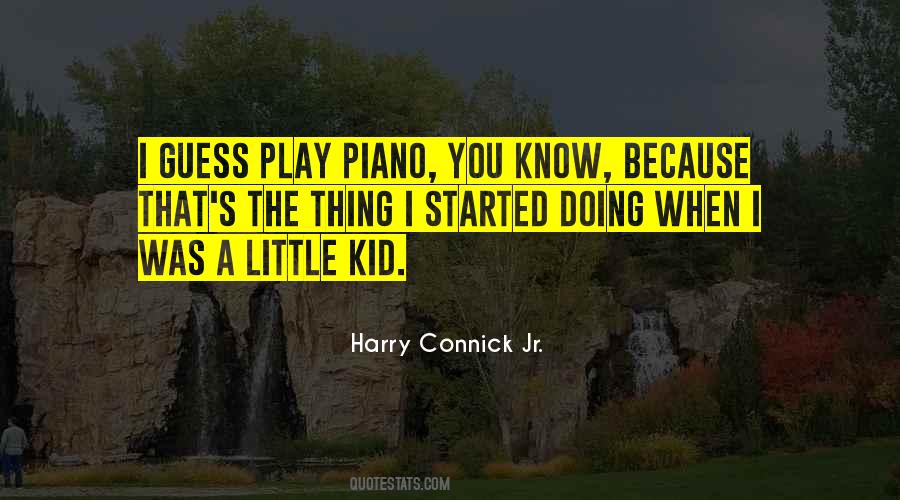 Kid Play Quotes #381513